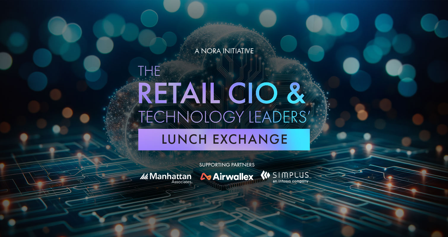 The Retail CIO & Technology Leaders' Lunch Exchange